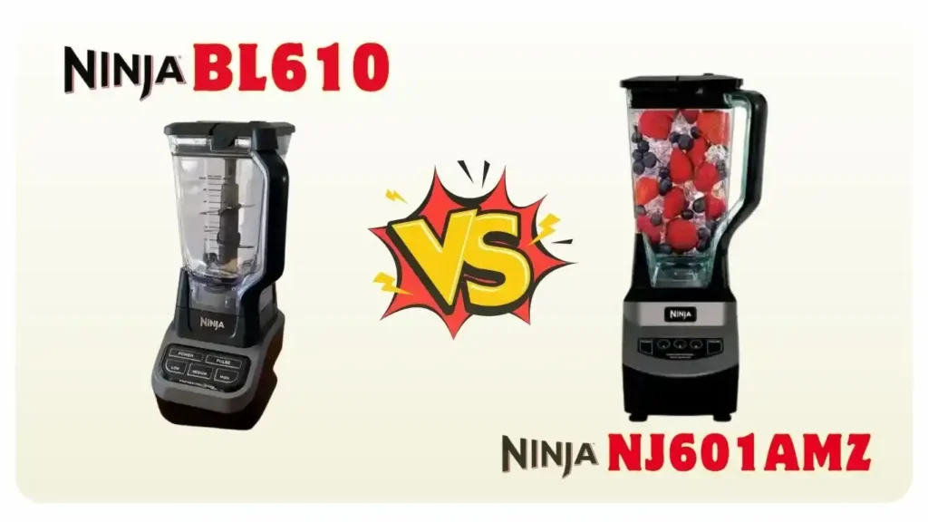 Ninja BL610 vs NJ601AMZ